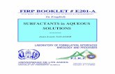 FIRP BOOKLET # E201-A€¦ · FIRP Booklet # 201 2 Surfactants in Aqueous Solution SURFACTANTS IN AQUEOUS SOLUTION 1. SURFACTANT SOLUTIONS 1.1. AMPHIPHILIC COMPOUNDS. Surface active
