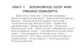 UNIT- I ECONOMICS, COST AND PRICING CONCEPTS · inequality, education and natural resources, New structuralist theory studying determinants of growth, income distribution, inflation,