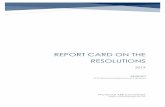 Report card on the resolutions - WordPress.com… · The Report Card on the Resolutions includes the Whereas and Therefore Be It Resolved sections from the resolutions, response,