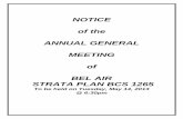 NOTICE of the ANNUAL GENERAL MEETING of BEL AIR STRATA PLAN BCS … · 2013-05-14 · Balance Sheet March 31 , 2013 Bel Air (bcs 1265 ) Wednesday , April 3 , 2013 March 2013 February