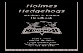 Holmes Hedgehogs - LINCOLN PUBLIC SCHOOLS Holmes Hedgehogs Student & Parent Handbook 5230 Sumner Lincoln,