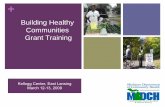 Building Healthy Communities Training - Michigan · Built Environment and Physical Activity ... Does the Built Environment Influence Physical Activity? Examining the Evidence -- Special
