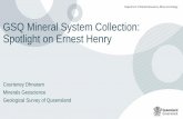 GSQ Mineral System Collection: Spotlight on Ernest Henry Spotlight.pdf · Spotlight on Ernest Henry Courteney Dhnaram Minerals Geoscience Geological Survey of Queensland. Acknowledgments
