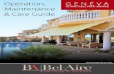 RETRACTABLE PATIO AWNING Maintenance & Care Guide · Your new awning is intended as a protection against the sun only. It is not to be used during periods of strong wind, rain, hail,