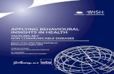 APPLYING BEHAVIOURAL INSIGHTS IN HEALTH · 2019-10-21 · APPLYING BEHAVIOURAL INSIGHTS IN HEALTH 07 Behavioural science is a field that draws on insights and methods from many disciplines