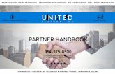 United Restoration Partner Handbook · with all of your property restoration needs. Restoring a commercial or residential property after a devastating water damage or ˚ood can feel