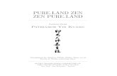 PURE-LAND ZEN ZEN PURE-LAND · 2020-02-20 · Note to the reader. This is an electronic version of the book “Pure-Land Zen, Zen Pure-Land” (second edition 1993∗), which is a