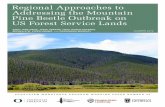 Regional Approaches to Addressing the Mountain Pine Beetle …ewp.uoregon.edu/sites/ewp.uoregon.edu/files/WP_93.pdf · MPB response in this case study area primarily occurred through