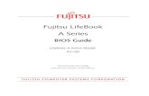 Fujitsu LifeBook A Seriessolutions.us.fujitsu.com/www/content/pdf/SupportGuides/A...1 Fujitsu LifeBook A Series BIOS Guide LifeBook A Series Model: A1130 Document Date: 04/15/2008
