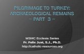 MSMC Ecclesia Series - Catholic Resourcescatholic-resources.org/.../Turkey-Pilgrimage-Part3.pdf · 2013-03-18 · THURS, MAY 23, DAY 11: KUSADASI to SMYRNA to PERGAMUM to AYVALIK: