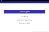Linear Algebra - 國立交通大學資訊工程學系yi/Courses/LinearAlgebra... · 2010-12-08 · Section 4 Inner Product Spaces Inner Product Spaces De–nition Let u, v, and w