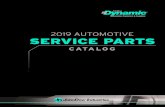 CATALOG · AUTOMOTIVE SERVICE PARTS – CONTENTS continued 2019 CATALOG AUTOMOTIVE SERVICE CHEMICALS General Shop Aerosol Products Throttle & Air Intake Cleaner . . . . 8-2