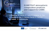 EUMETSAT atmospheric composition products and …...2017/05/16  · CAMS 2nd General Assembly, Warszawa 16 May 2016 2 EUMETSAT Missions Providing Aerosol, Trace-Gases and Cloud Products