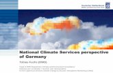 National Climate Services perspective of Germany€¦ · EUMETSAT Satellite Application Facility – Climate Monitoring (CM-SAF) International data and information centers hosted
