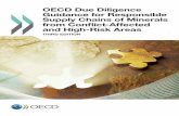 OECD Due Diligence Guidance for Responsible Supply Chains ... · supply chain management of minerals from conflict-affected areas. Its objective is to help companies respect human