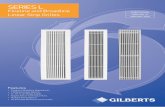 SERIES L - Gilberts Blackpool · 2020-02-14 · Introduction Gilberts L Series of Linear Grilles provides a range of multi function units designed for both supply and extract ...