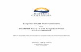 Capital Plan Instructions for 2018/19 Five-Year Capital ... · March 2017 Page 4 Capital Plan Instructions for 2018/19 Five-Year Capital Plan Submissions PART I: OVERVIEW 1. Introduction