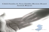 Child Fatality & Near Fatality Review Board Annual ReportNew Jersey Issued 2017 Child Fatality & Near Fatality Review Board Annual Report 2 2017 CFNFRB REPORT Table of Contents Introduction