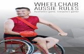 PRINCIPAL SPONSOR...Wheelchair Aussie Rules - Rules of Play March 2016 5 3. THE BALL 3.1. An AFL size 5 synthetic football is recommended to be used; this ball makes it easy to handle