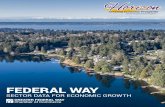 FEDERAL WAY€¦ · living wage jobs and affordable lifestyles throughout the south Puget Sound. ... In their study, Horizon Initiative: Chamber 2025, the American Association of