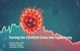 Turning the COVID19 Crisis into Opportunity · 2020-07-22 · The COVID19 Health Crisis • As at 7th of July, there were over 11 million COVID-19 infections, with over 530,000 deaths.