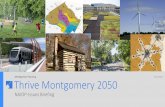 Montgomery Planning Thrive Montgomery 2050 · 2020-01-22 · Economies Safe and Efficient Travel Affordability Healthy and Sustainable Environment Diverse and Adaptable Growth Culture