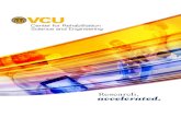 Research, accelerated. - pmr.vcu.edu · Identifying risks and preventing dementia for veterans with traumatic brain injury. Applying neurostimulation to help people with spinal cord