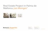 Real Estate Project in Palma de Mallorca „Les Monges” · PALMA DE MALLORCA Mallorca North Office Via Pollentia, 3 07460 Pollença, Mallorca T. (+34) 971 53 22 21 info@balearic-properties.com