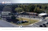 QUANTICO SQUARE - LoopNet...Offering Brochure or making an offer to lease the Property unless and until the Owner executes and delivers a signed Real Estate Lease Agreement on terms