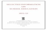 SELECTED INFORMATION ON SCHOOL EDUCATION 2011-12 · IV Prescribed Medium of Instruction in different classes The mother tongue or the regional language is the prescribed medium of