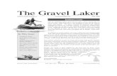 The Gravel Laker · 2015-06-07 · The Gravel LakerThe Gravel Laker Gravel Lake Association -- P.O. Box 531, Lawton, MI 49065 -- 1 In This Issue: - President's Corner - GLA Sewer