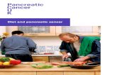 Diet and pancreatic cancer · 2020-02-14 · A dietitian provides expert advice about diet and nutrition. They can help you deal with any problems with your diet, reduce weight loss