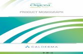 PRODUCT MONOGRAPH - Galderma · 5 OVERVIEW OF ROSACEA CLINICAL PICTURE Rosacea is characterized by a variety of facial skin and ocular features that differ by patient.3 It is a disease