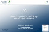 Crowdsourcing in bicycle traffic planning MOVEBIS project ... · Dr. Klemens Muthmann former TU Dresden, now Cyface GmbH. Crowdsourcing in bicycle traffic planning – MOVEBIS project