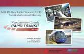 MD 355 Bus Rapid Transit (BRT) Interjurisdictional Meeting...Mar 09, 2017  · Screening Criteria Results Qualitative Methodology ... * For screening criteria related to travel times,