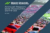 Annual Report and Accounts 2019-20 · Sports Grounds Safety Authority Annual Report and Accounts 2019-20 Presented to Parliament pursuant to paragraph 24 of Schedule 1 of the Sports