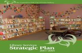 Strategic Plan - GSPL · generate strategic plans for the next four years (2011-2015) . Each strategic plan is presented to City Council for consideration . The documents will serve