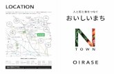 LOCATION - 八戸・工務店 -新築・注文住宅 (株)ニイ …...Everything is for a better life. Å å Ò Û ô ö z QÃ õ Ã Ú Ë í × N TOWN OIRASE | 02 N TOWN OIRASE |