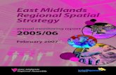East Midlands Regional Spatial StrategyEast Midlands Regional Spatial Strategy Annual Monitoring Report 2005/06 5 Policy 23 - Regional Priorities for Town Centres and Retail Development