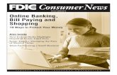 Winter 2009/2010 Online Banking, Bill Paying and Shopping · 2018-09-09 · 2 FDICConsumer News Winter 2009/2010 Online banking, bill paying and shopping are conveniences that most
