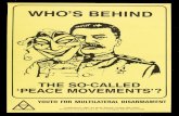 WHO'S BEHIND THE SO-CALLED 'PEACE MOVEMENTS'? YOUTH … · WHO'S BEHIND THE SO-CALLED 'PEACE MOVEMENTS'? YOUTH FOR MULTILATERAL DISARMAMENT Published by YMD, 32 Smith Square, London