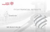 FY14 FINANCIAL RESULTS - Amazon Web Services · FY14 FINANCIAL RESULTS 19 MARCH 2015. This presentation may contain forward-looking objectives and statements about Salini Impregilo’sfinancial