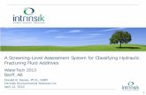 A Screening-Level Assessment System for Classifying Hydraulic Fracturing … · 2016-01-22 · CAPP Guiding Principles … • We will support the development of fracturing fluid