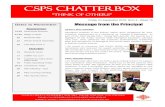 CSPS CHATTERBOX...Friday 23 September 2016, Term 3 - Week 10 CSPS CHATTERBOX “Think of Others” Dates to Remember: September 12-23 Swimming Scheme 21 …