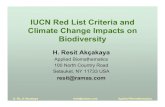 Powerpoint Presentation: IUCN red list criteria and ... · Red List and Climate Change Impacts on Biodiversity 1.Adding species to the IUCN Red List •The IUCN Red List of Threatened