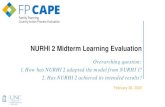NURHI 2 Midterm Learning Evaluation · This evaluation answers three overarching research questions: The NURHI 2 Midterm Learning Evaluation focuses on . three objectives: by addressing