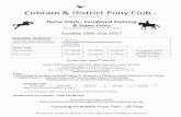 Cobram & District Pony Club · PCAV Member H/T $40.00 C/T $25.00 SC $25.00 All 3 Events $ 75.00 Grades 3-5 only Open Grades H/T $45.00 C/T $30.00 SC $30.00 All 3 Events $ 90.00 Grades