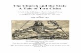 The Church and the State A Tale of Two Cities · A Tale of Two Cities ... of the North West to our story – and gratifyingly rich it proves to be. The presiding genius of the ...