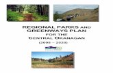 REGIONAL AND GREENWAYS PLAN€¦ · REGIONAL PARKS AND GREENWAYS PLAN FOR THE CENTRAL OKANAGAN (2008 – 2020) Page 2 of 15 Created on 2/21/2008 2:05:00 PM A Brief History of the