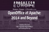 Budapest, Hungary, 18 November 2014 OpenOffice at Apache: … · All well-received by our user base. What Apache brought to OpenOffice. Culture Balance between innovation and stability